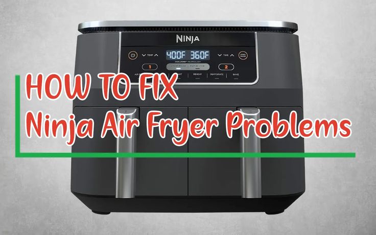 How To Troubleshoot Air Fryer Problems
