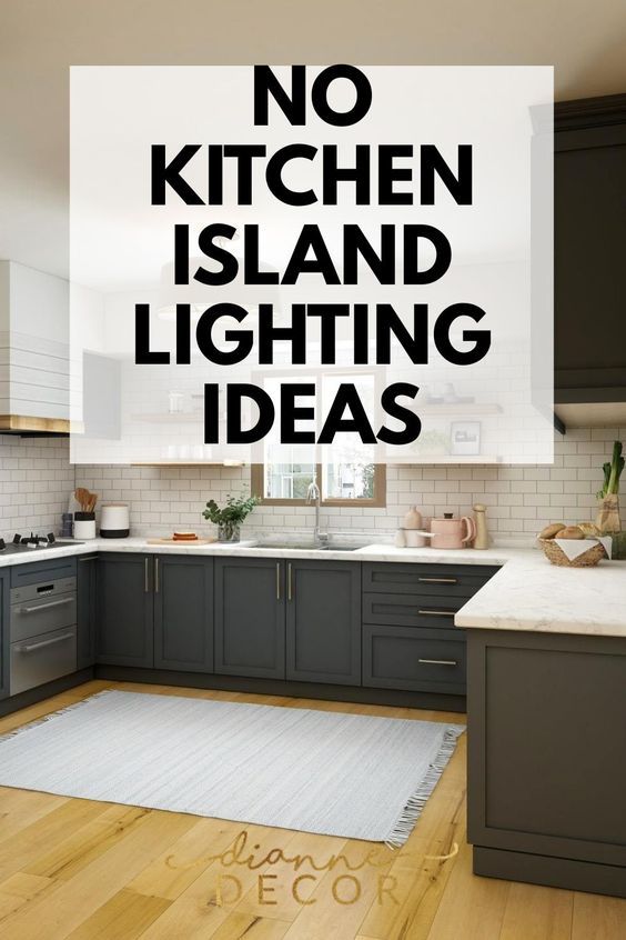 No Island Kitchen Lighting Ideas